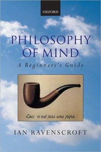 Philosophy of Mind by Ian (Flinders University, Australia) Ravenscroft (Author)