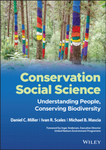 Conservation Social Science: Understanding People, Conserving Biodiversity Conservation Social Science: Understanding People, Conserving Biodiversity