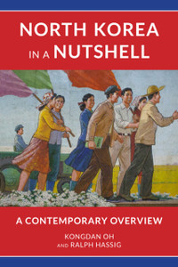 North Korea in a Nutshell : A Contemporary Overview North Korea in a Nutshell : A Contemporary Overview