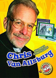 Chris Van Allsburg : Children's Storytellers