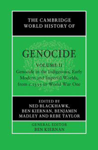The Cambridge World History of Genocide