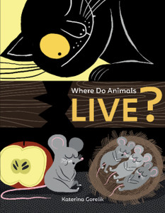 Where Do Animals Live? Where Do Animals Live?
