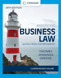 Anderson's Business Law & The Legal Environment - Comprehensive Edition Anderson's Business Law & The Legal Environment - Comprehensive Edition