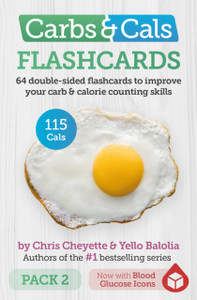 Carbs & Cals Flashcards PACK 2 : 64 double-sided flashcards to improve your carb & calorie counting skills Carbs & Cals Flashcards PACK 2 : 64 double-sided flashcards to improve your carb & calorie counting skills