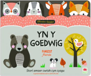Ffrindiau Cysglyd: yn y Goedwig / Sleepyheads: Forest Friends Ffrindiau Cysglyd: yn y Goedwig / Sleepyheads: Forest Friends