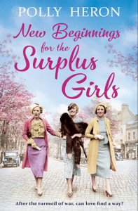 New Beginnings for the Surplus Girls New Beginnings for the Surplus Girls