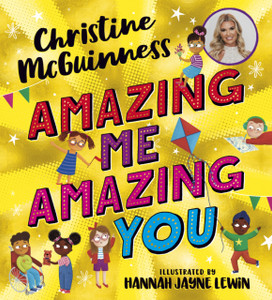 Amazing Me, Amazing You Amazing Me, Amazing You