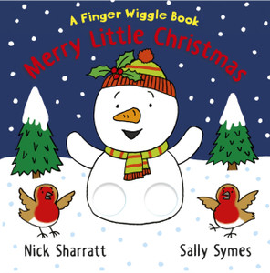 Merry Little Christmas: A Finger Wiggle Book Merry Little Christmas: A Finger Wiggle Book