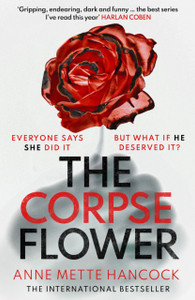 The Corpse Flower The Corpse Flower