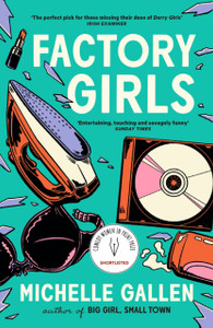 Factory Girls Factory Girls