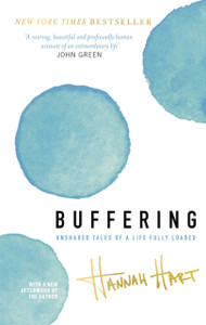 Buffering : Unshared Tales of a Life Fully Loaded Buffering : Unshared Tales of a Life Fully Loaded