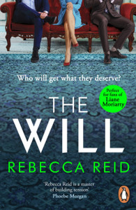 The Will : Gossip Girl meets Knives Out, the gripping, addictive new crime thriller for winter 2022 The Will : Gossip Girl meets Knives Out, the gripping, addictive new crime thriller for winter 2022
