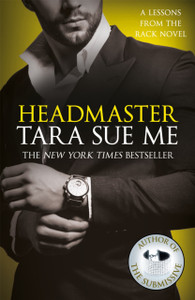 Headmaster: Lessons From The Rack Book 2 Headmaster: Lessons From The Rack Book 2