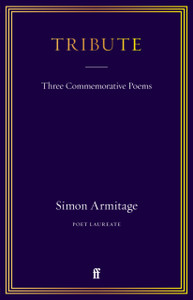 Tribute : Three Commemorative Poems