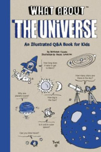 What About: The Universe What About: The Universe