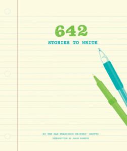 642 Stories to Write 642 Stories to Write