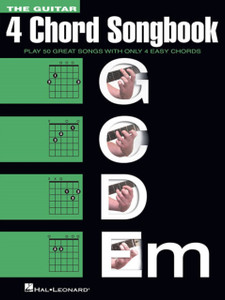 The Guitar 4-Chord Songbook G-C-D-Em : Melody/Lyrics/Chords The Guitar 4-Chord Songbook G-C-D-Em : Melody/Lyrics/Chords