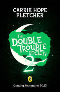 The Double Trouble Society 2 The Double Trouble Society 2