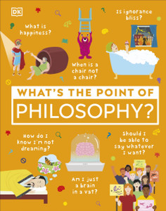 What's the Point of Philosophy? What's the Point of Philosophy?