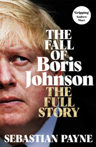 The Fall of Boris Johnson The Fall of Boris Johnson