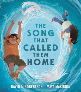 The Song That Called Them Home The Song That Called Them Home