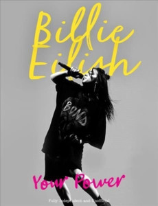 Billie Eilish : Your Power Billie Eilish : Your Power