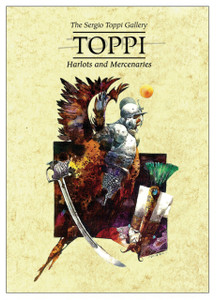 The Toppi Gallery: Harlots and Mercenaries The Toppi Gallery: Harlots and Mercenaries