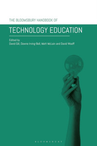 The Bloomsbury Handbook of Technology Education The Bloomsbury Handbook of Technology Education