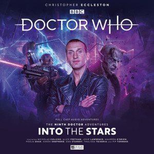 Doctor Who - The Ninth Doctor Adventures: 2.2 - Into the Stars Doctor Who - The Ninth Doctor Adventures: 2.2 - Into the Stars