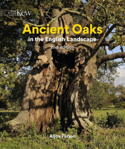 Ancient Oaks in the English Landscape Ancient Oaks in the English Landscape