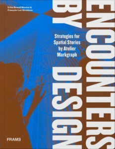 Encounters by Design: Strategies for Spatial Stories