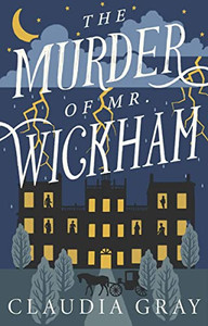 The Murder of Mr. Wickham The Murder of Mr. Wickham