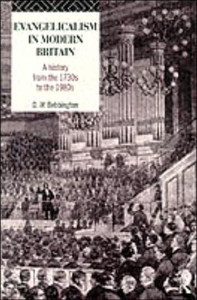 Evangelicalism in Modern Britain by David W. (Stirling University, UK) Bebbington (Author) Evangelicalism in Modern Britain by David W. (Stirling University, UK) Bebbington (Author)