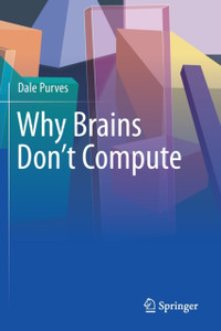 Why Brains Don't Compute