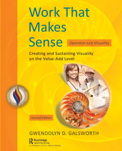 Work That Makes Sense : Operator-Led Visuality, Second Edition Work That Makes Sense : Operator-Led Visuality, Second Edition