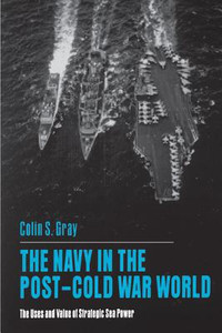 The Navy in the Post-Cold War World