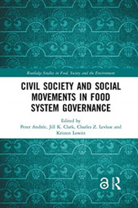Civil Society and Social Movements in Food System Governance Civil Society and Social Movements in Food System Governance