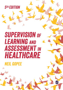 Supervision of Learning and Assessment in Healthcare Supervision of Learning and Assessment in Healthcare