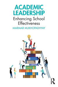 Academic Leadership : Enhancing School Effectiveness Academic Leadership : Enhancing School Effectiveness