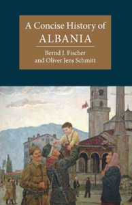 A Concise History of Albania A Concise History of Albania