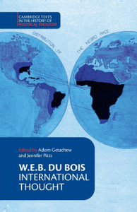 W. E. B. Du Bois: International Thought W. E. B. Du Bois: International Thought