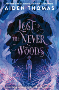 Lost in the Never Woods Lost in the Never Woods