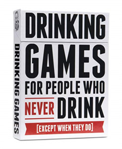 Drinking Games For People Who Never Drink Drinking Games For People Who Never Drink