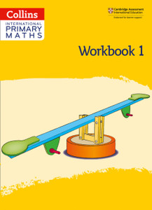 International Primary Maths Workbook: Stage 1 International Primary Maths Workbook: Stage 1
