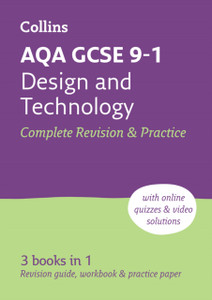 AQA GCSE 9-1 Design & Technology Complete Revision & Practice : Ideal for Home Learning, 2023 and 2024 Exams AQA GCSE 9-1 Design & Technology Complete Revision & Practice : Ideal for Home Learning, 2023 and 2024 Exams
