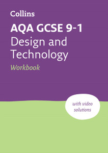 AQA GCSE 9-1 Design & Technology Workbook : Ideal for Home Learning, 2023 and 2024 Exams