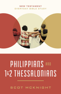 Philippians and 1 and 2 Thessalonians Philippians and 1 and 2 Thessalonians