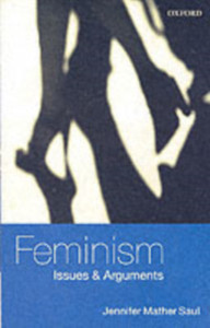 Feminism: Issues and Arguments