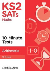 KS2 SATs Arithmetic 10-Minute Tests KS2 SATs Arithmetic 10-Minute Tests