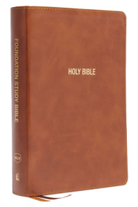 NKJV, Foundation Study Bible, Large Print, Leathersoft, Brown, Red Letter, Thumb Indexed, Comfort Print : Holy Bible, New King James Version NKJV, Foundation Study Bible, Large Print, Leathersoft, Brown, Red Letter, Thumb Indexed, Comfort Print : Holy Bible, New King James Version